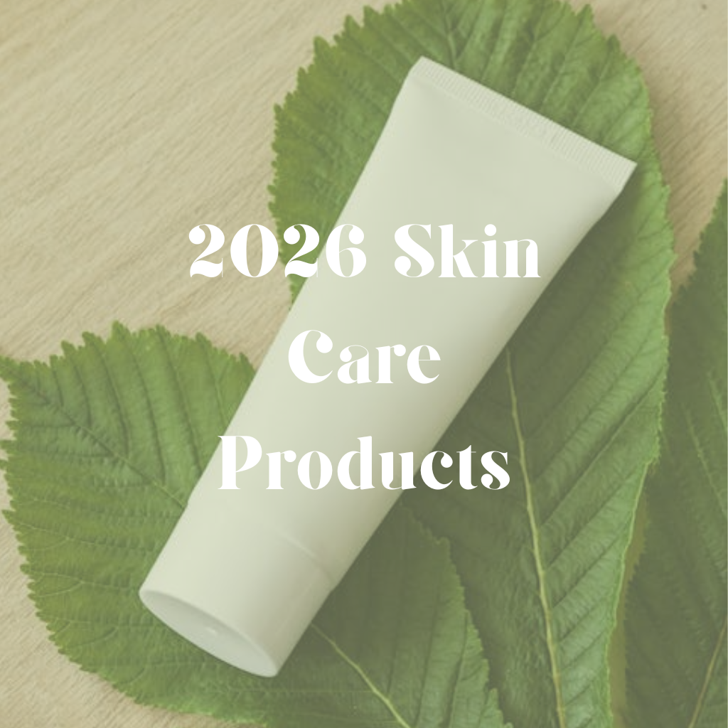 Top Affordable Skin-Care Products to Try in 2026